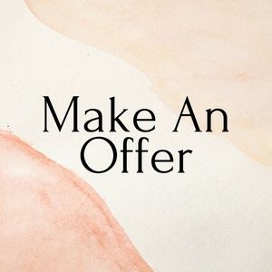 I accept all reasonable offers!